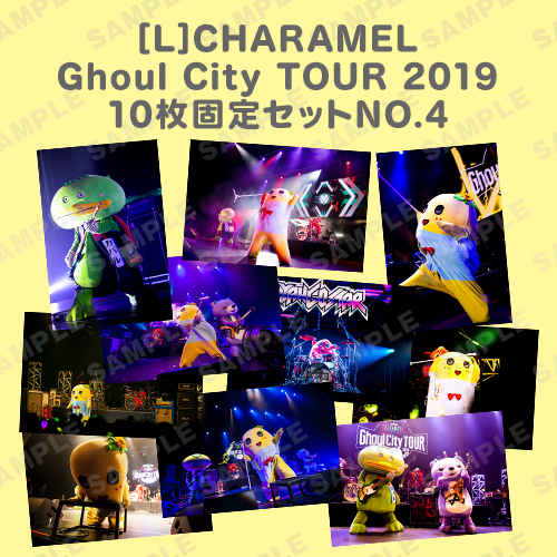 CHARAMEL Ghoul City TOUR 2019 L版10枚固定セットNO.4
