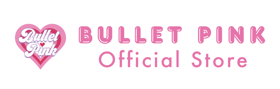 Bullet Pink Official Store