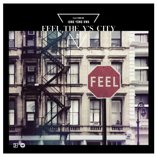 ジョン・ヨンファ(from CNBLUE) Japan 3rd Album「FEEL THE Y'S CITY」【初回限定盤】