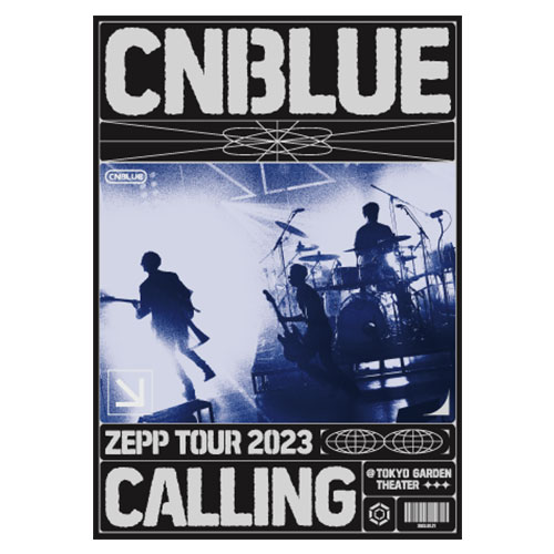 CNBLUE ZEPP TOUR 2023 ～CALLING～ @TOKYO GARDEN THEATER【通常盤DVD】