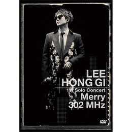 LEE HONG GI 1st Solo Concert「Merry 302 MHz」【通常盤DVD】