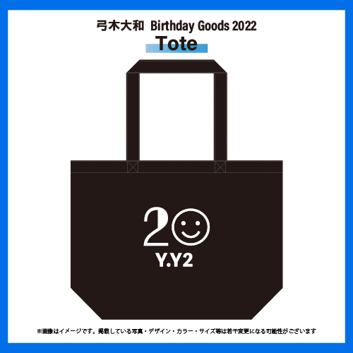 弓木大和 Birthday Goods 2022　Tote
