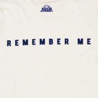 ME Tee“REMEMBER”