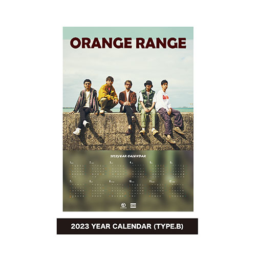 【ORANGE RANGE】2023 YEAR CALENDAR (TYPE.B)
