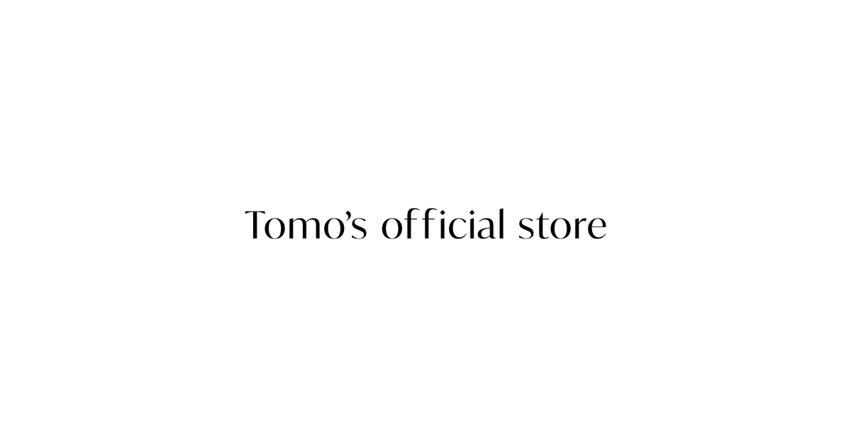 Tomo’s official store