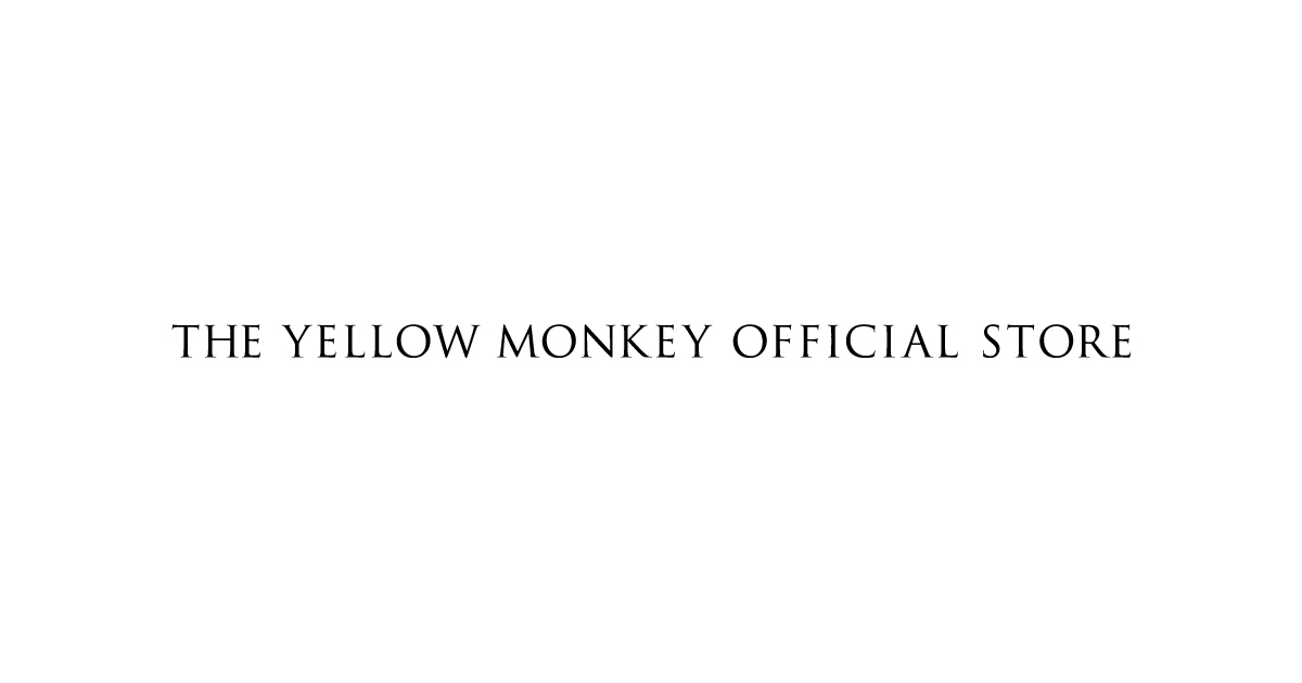 THE YELLOW MONKEY OFFICIAL STORE